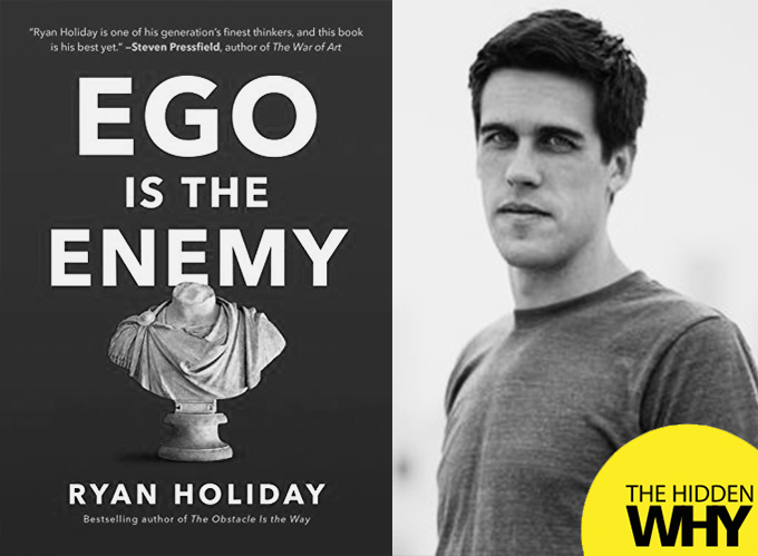 holiday, ryan. ego is the enemy